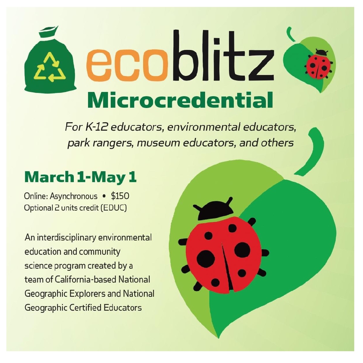 EcoBlitz Microcredential for K-12 educators, environmental educators, park rangers, museum educators, and others