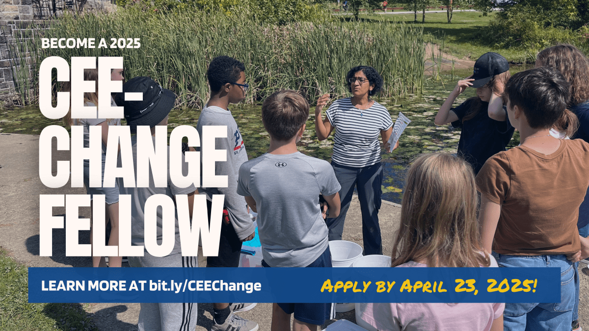 Photo of a group of people at a park with text overlays saying, "Become a 2025 CEE-Change Fellow. Learn more at bit.ly/CEEChange. Apply by April 23, 2025."