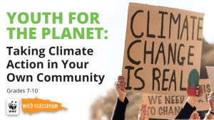 Cover of Youth for the Planet: Taking Climate Action in Your Own Community curriculum unit