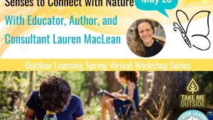 Using Sit Spots and your Senses to Connect with Nature