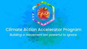 Graphic with logo for the Climate Action Accelerator Program Building a Movement too powerful to ignore.