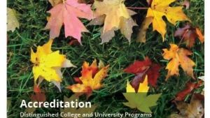 Image of leaves with "Accreditation: Distinguished College and University Programs"