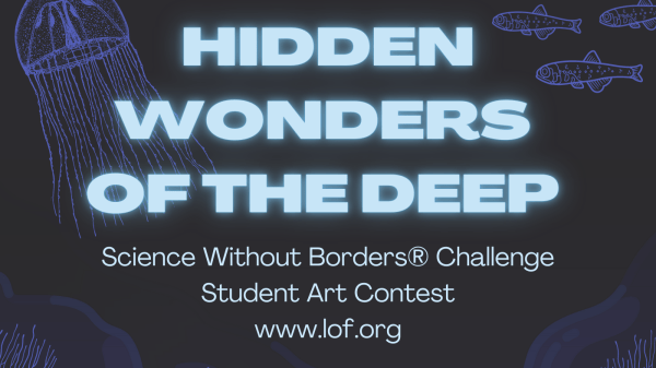 Hidden Wonders of the Deep is the theme for the Science Without Borders Challenge, an international student art contest.