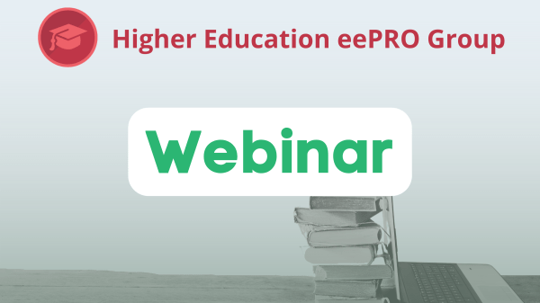 Icon of a red graduation cap in a darker red circle with red text on the right that says, "Higher Education eePRO Group." Under that in green text is "Webinar." A grayscale photo of a laptop screen propped by a stack of books lying on a table.
