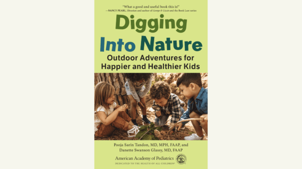 Green book cover with title, "Digging Into Nature: Outdoor Adventures for Happier and Healthier Kids." Underneath the title and subtitle is a photo of four kids by a tree.