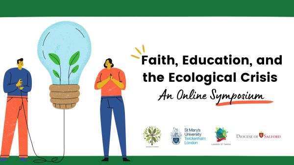 Illustration of two people looking at a lightbulb with seedlings and on the right is black text that says, "Faith, Education, and the Ecological Crisis: An Online Symposium," all surrounded by a green border